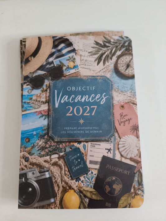 Kit Objectif Vacances 2027 – Préparez vos vacances sans stress